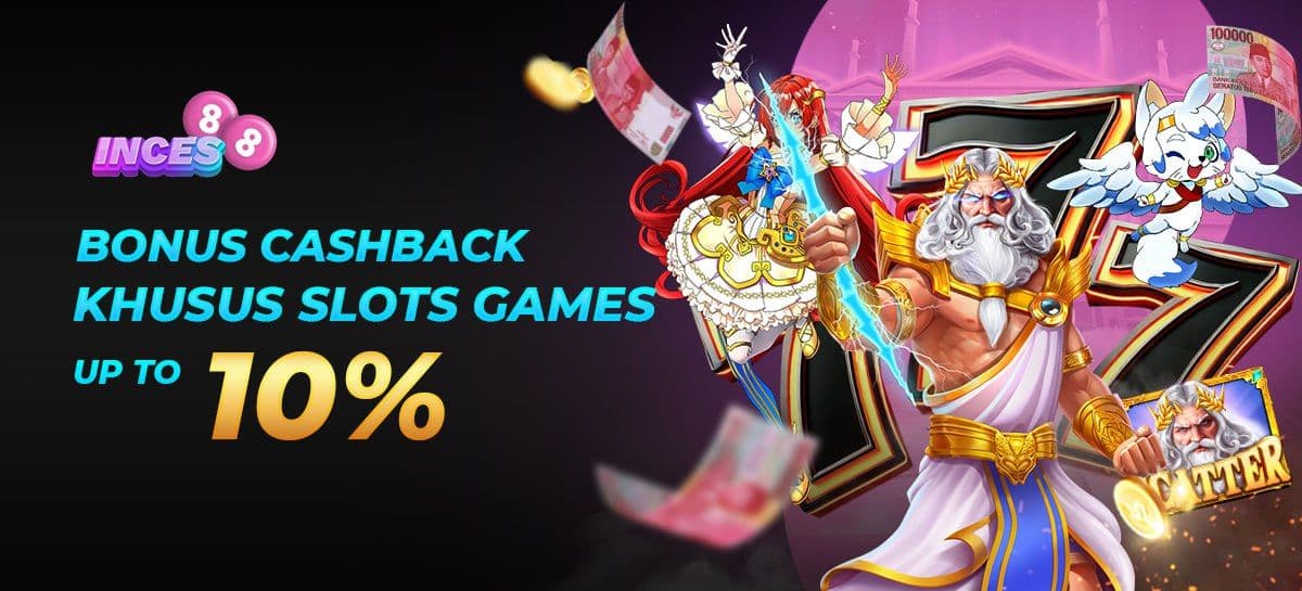 BONUS CASHBACK KHUSUS SLOT GAMES 10% Banner