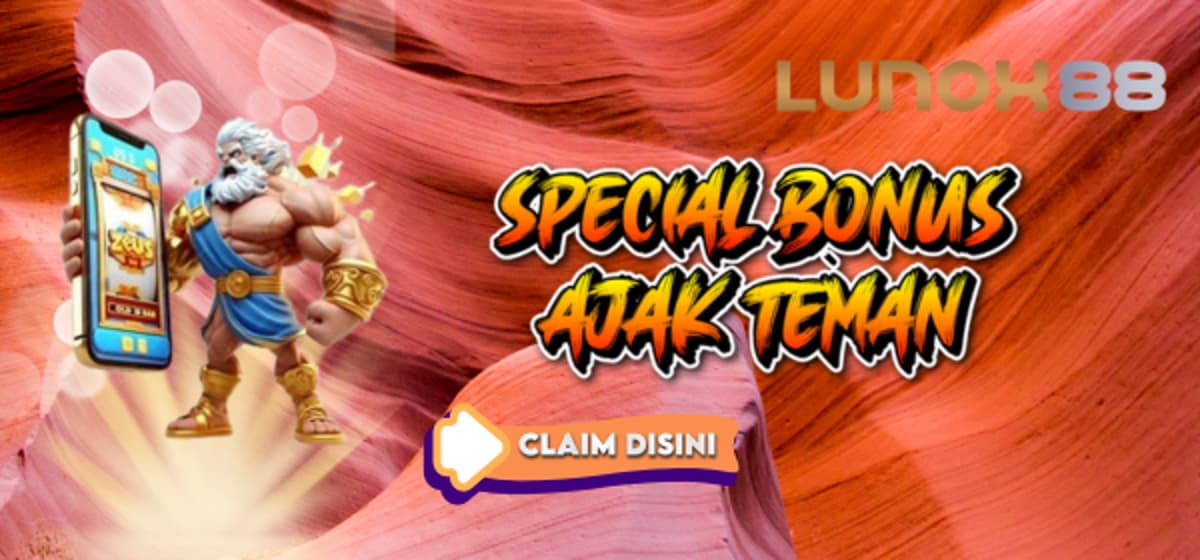 BONUS AJAK TEMAN !!