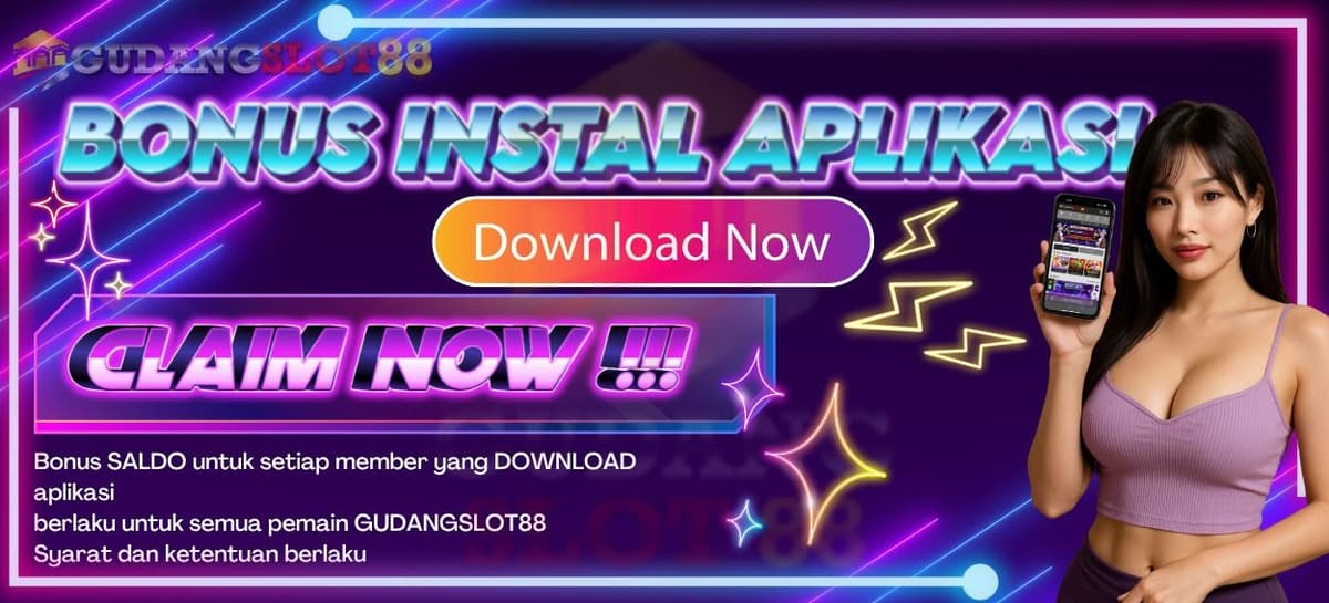 Promo BONUS DOWNLOAD APLIKASI