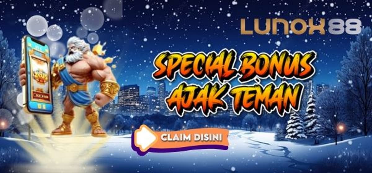 BONUS AJAK TEMAN !!
