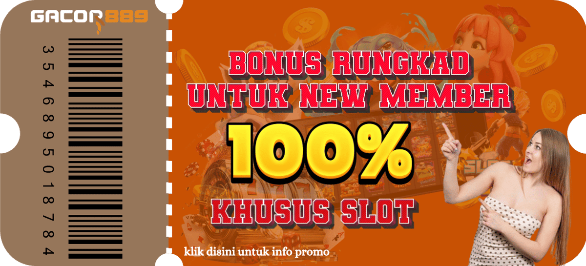 Promo BONUS RUNGKAD UNTUK NEW MEMBER 100%