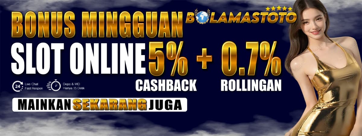 BONUS MINGGUAN SLOT ONLINE BOLAMASTOTO Banner