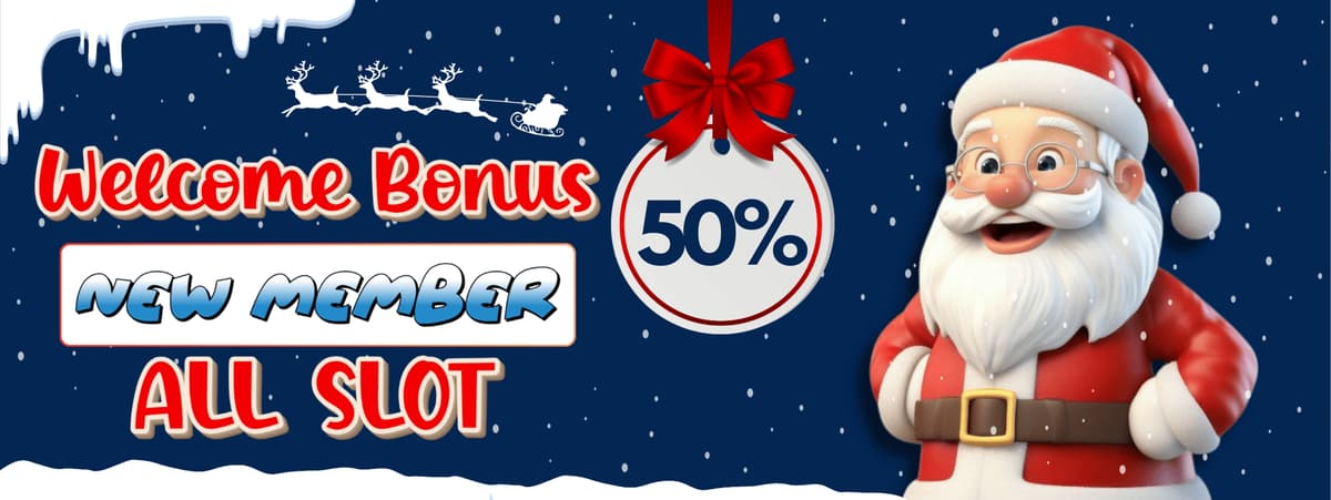 WELCOME BONUS 50% Khusus New Member