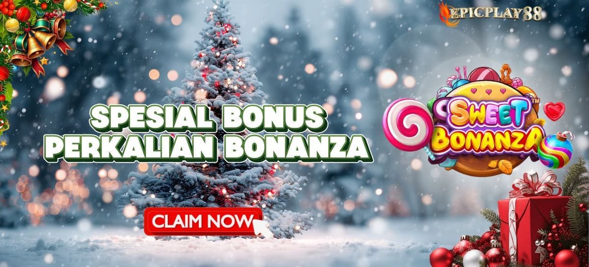 BONUS PERKALIAN BONANZA