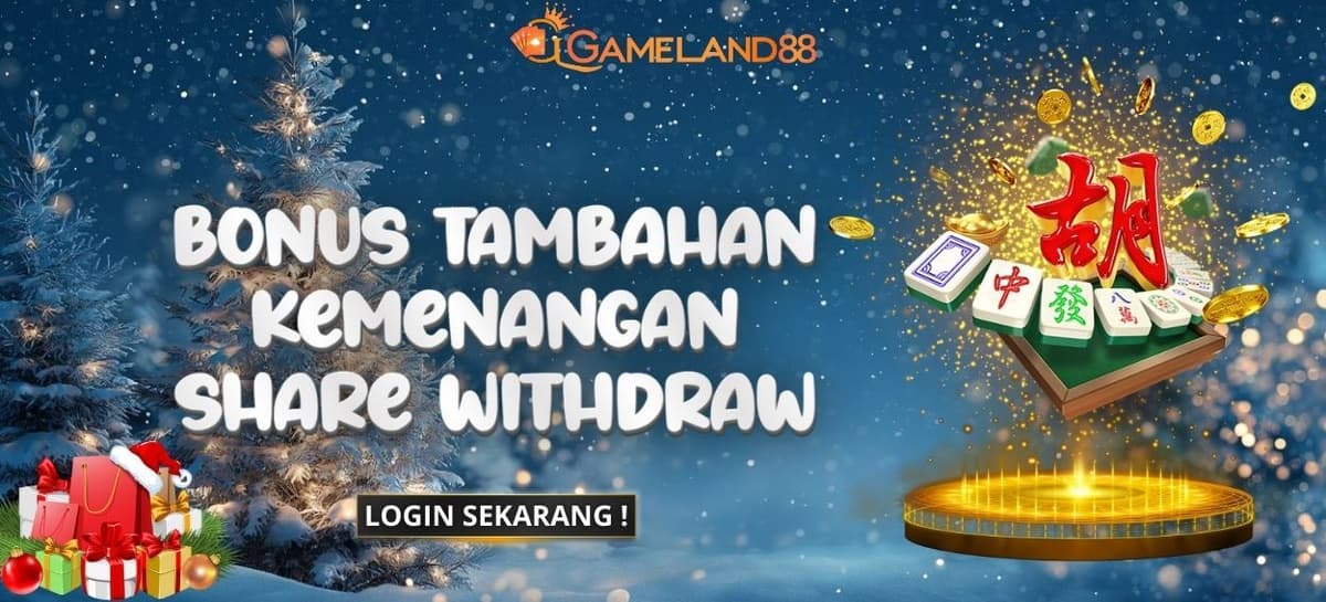 SPECIAL BONUS SHARE YOUR WITHDRAW GAMELAND88