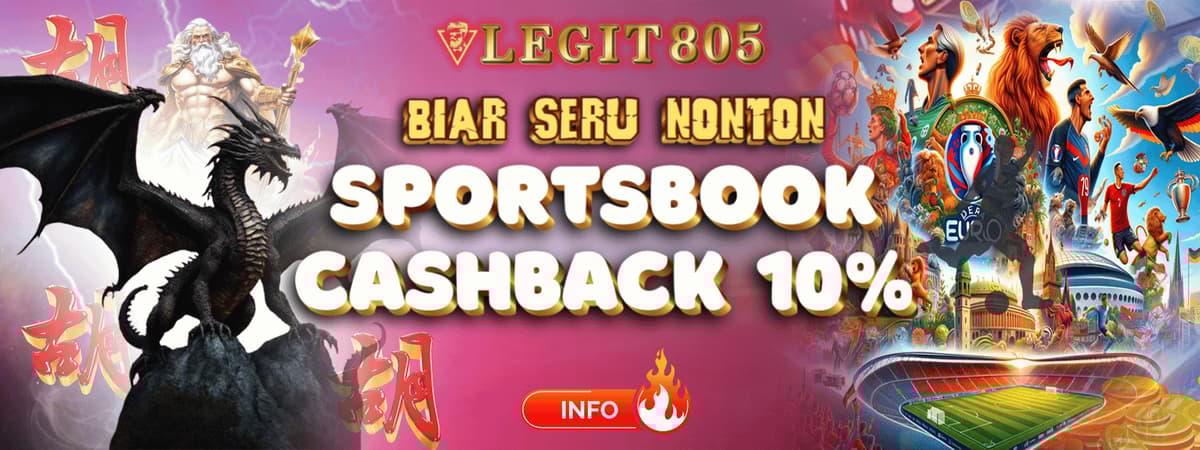 LEGIT805 - BONUS CASHBACK  SPORTSBOOK 10% Banner