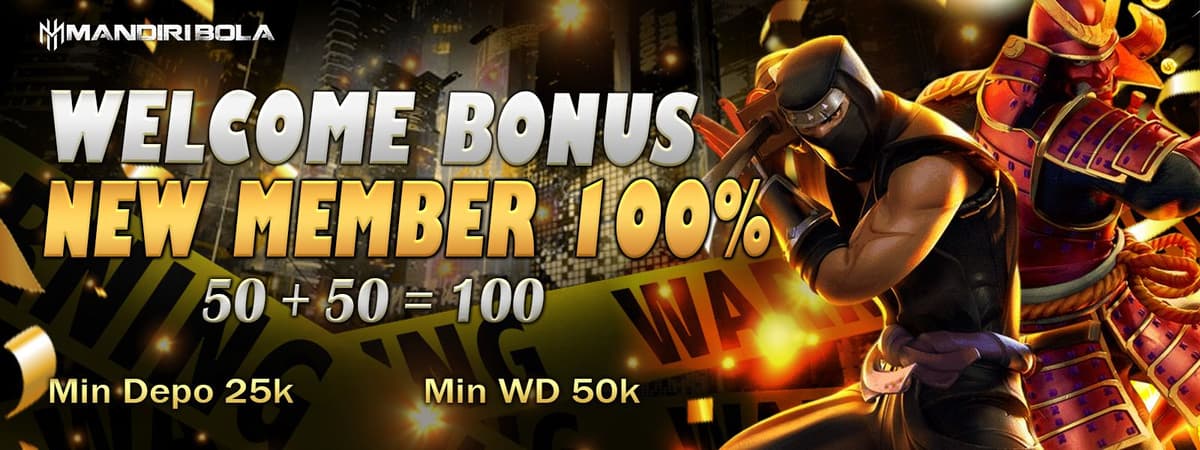 WELCOME BONUS NEW MEMBER 100% Banner
