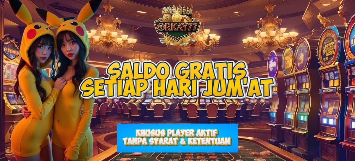 SALDO GRATIS SETIAP HARI JUMAT