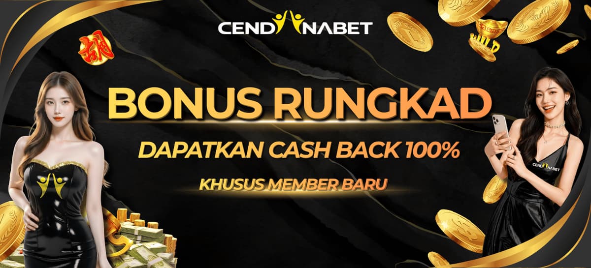 Promo BONUS RUNGKAD 100% CENDANABET