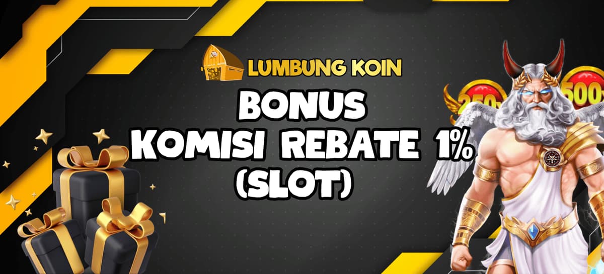 Promo Bonus Komisi Slot Up To 1%