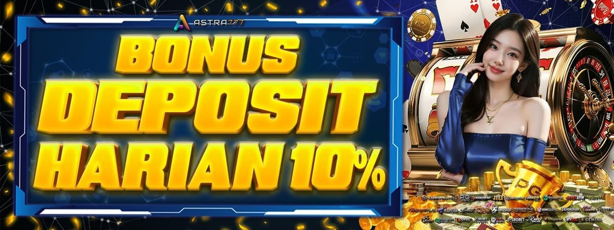 Promo  BONUS DEPOSIT HARIAN 10%
