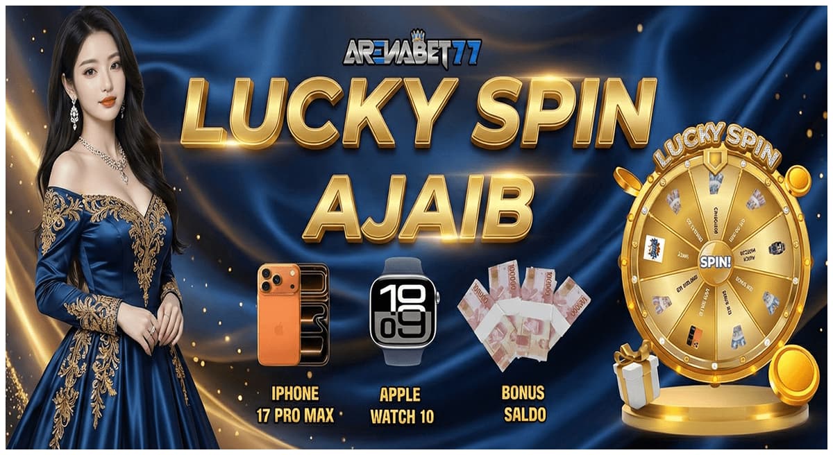 Promo LUCKY SPIN AJAIB