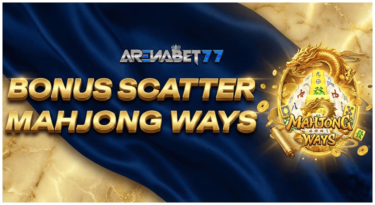 Promo BONUS SCATTER MAHJONG WAYS