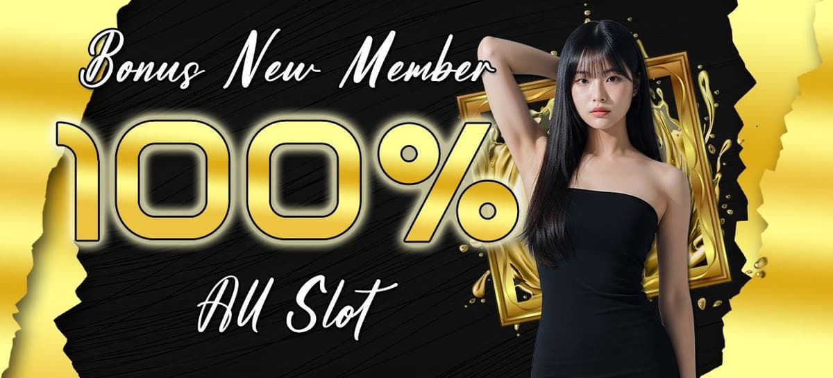Promo Bonus New Member Slot 100%