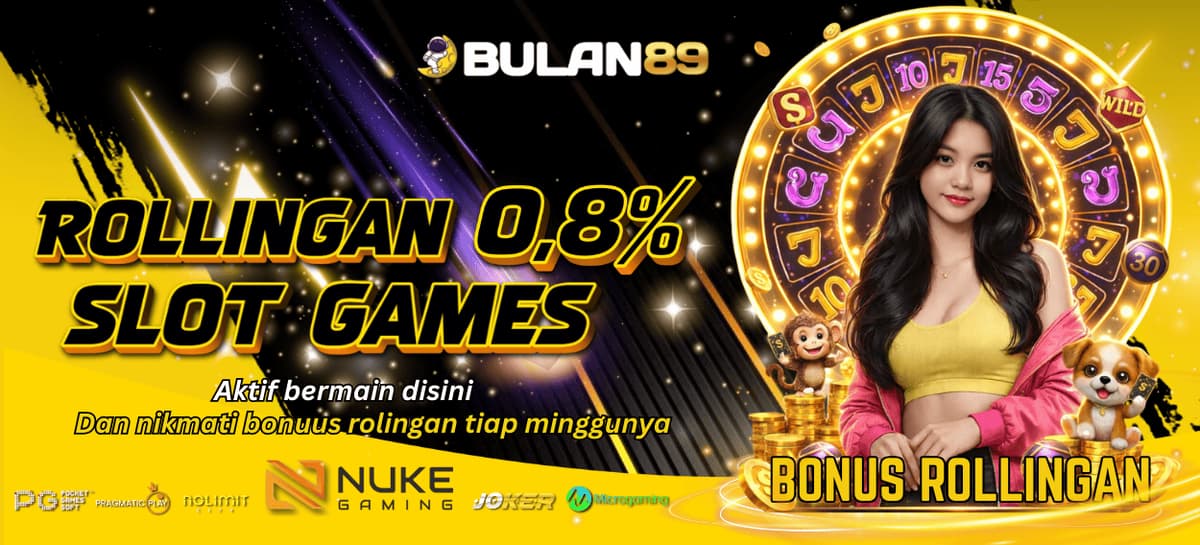 Promo BONUS ROLLINGAN MINGGUAN UP TO 0.8% (SLOT GAMES)