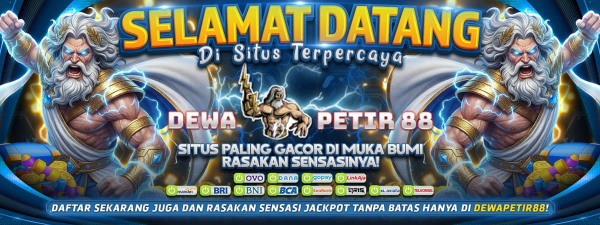 DEWAPETIR88 | Situs Paling Gacor di Muka Bumi – Rasakan Sensasinya! Banner