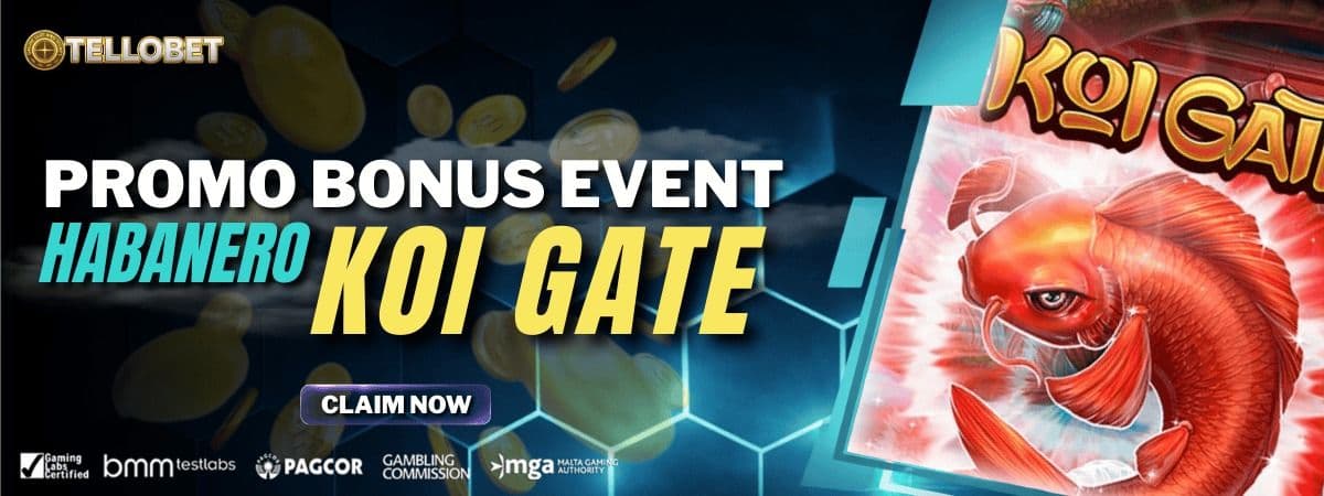 Promo PROMO BONUS EVENT HABANERO KOI GATE