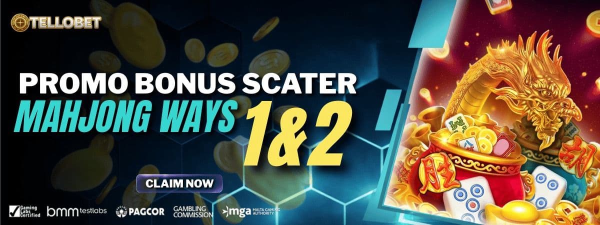 Promo BONUS SCATTER (KHUSUS MAHJONG WAYS 1&2)