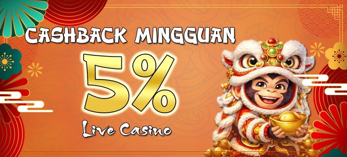Promo Cashback Kekalahan Live Casino 5%