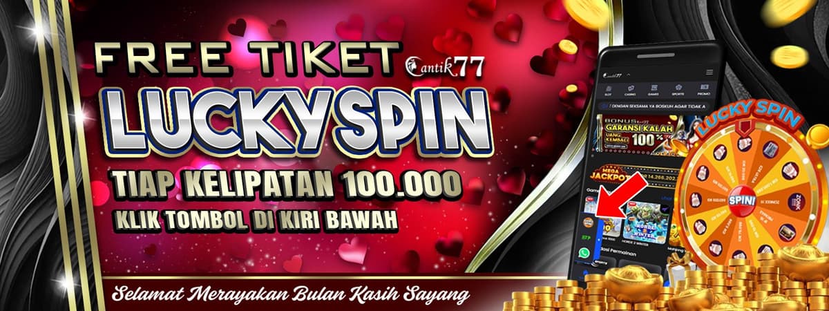 Promo LUCKY SPIN BERHADIAH PULUHAN JUTA RUPIAH