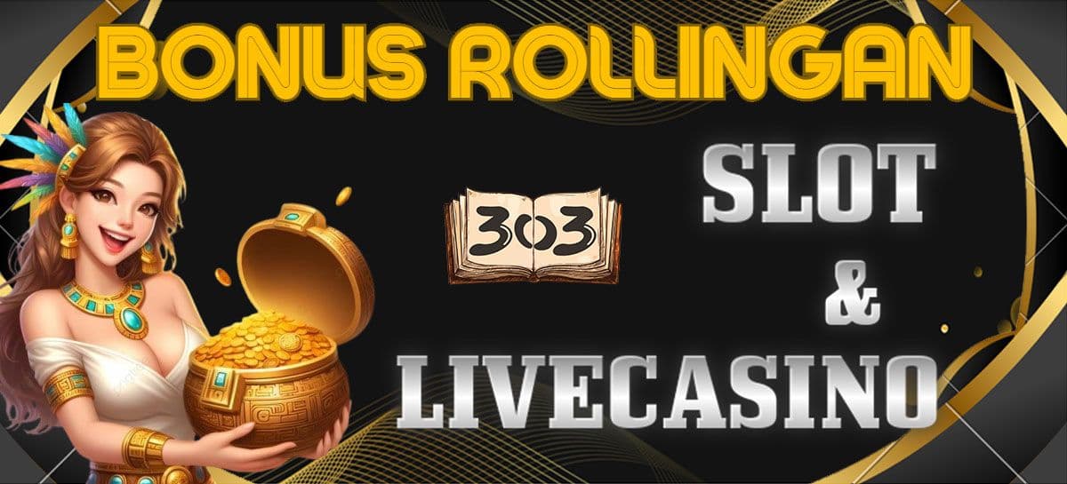 Promo BONUS ROLLINGAN SLOT & LIVE CASINO 