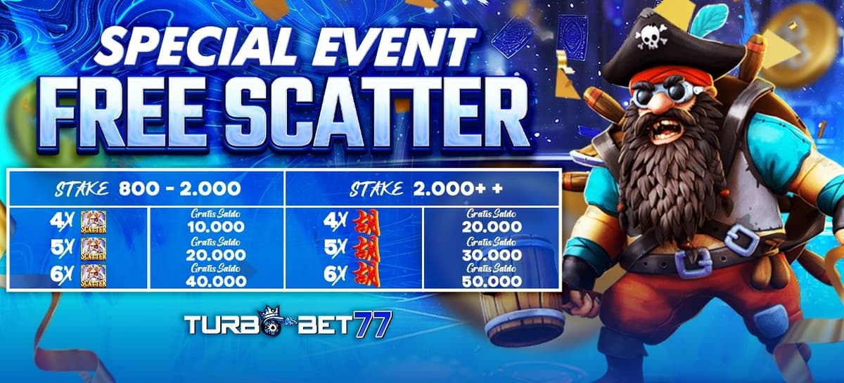 Promo EVENT SCATTER PRAGMATIC & PGSOFT TURBOBET77