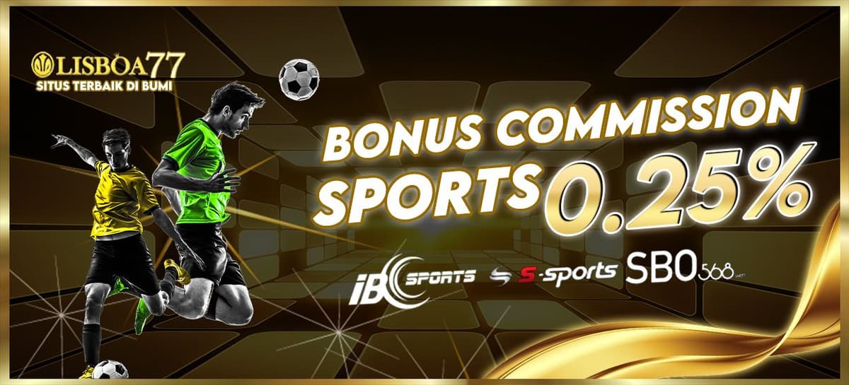 Promo KOMISI SPORTS 0.25%