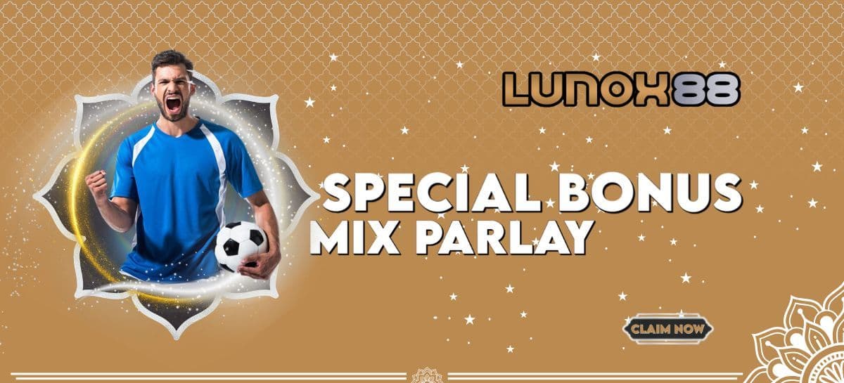 Promo EVENT PARLAY LUNOX88