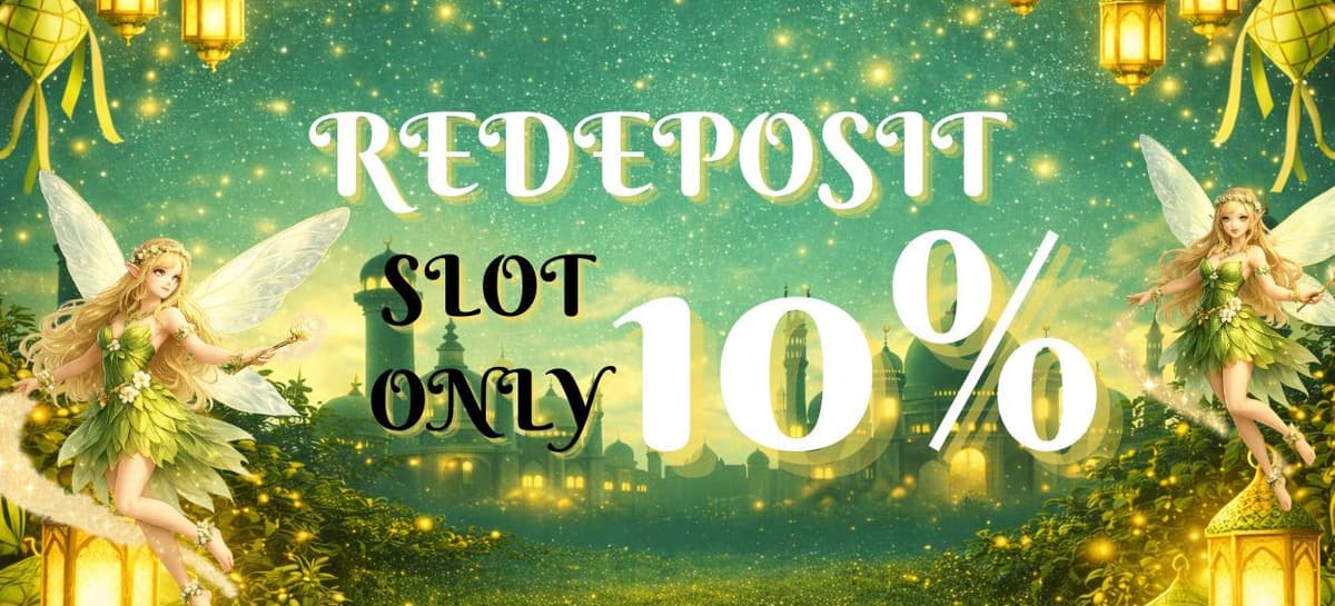 Promo REDEPOSIT 10% SLOT ONLY