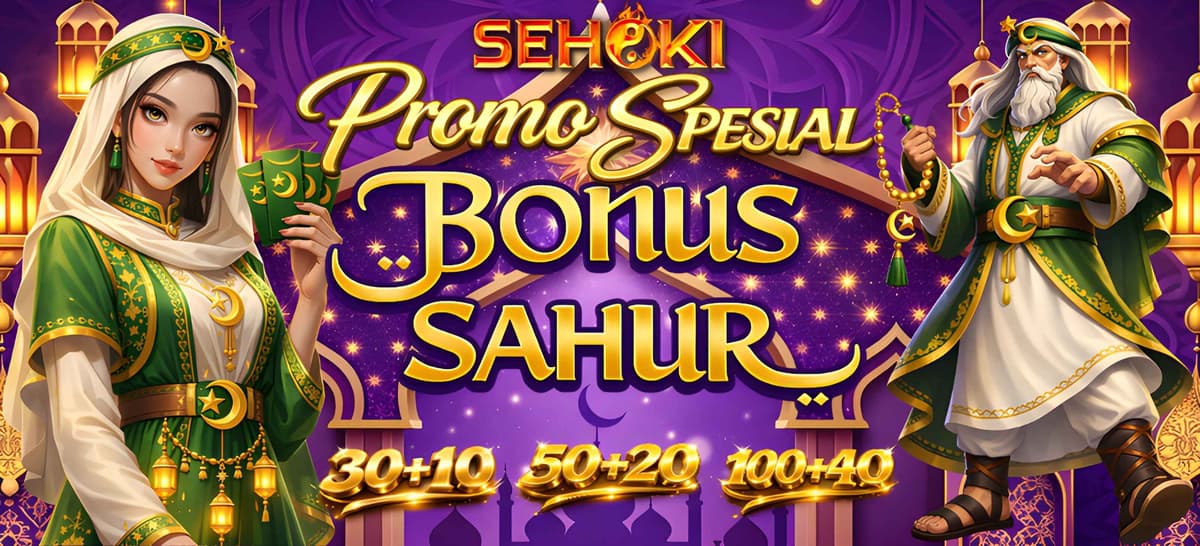 Promo PROMO SAHUR RAMADHAN SEHOKI