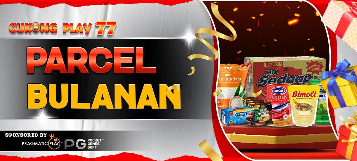 Promo PARCEL BULANAN CUKONGPLAY77
