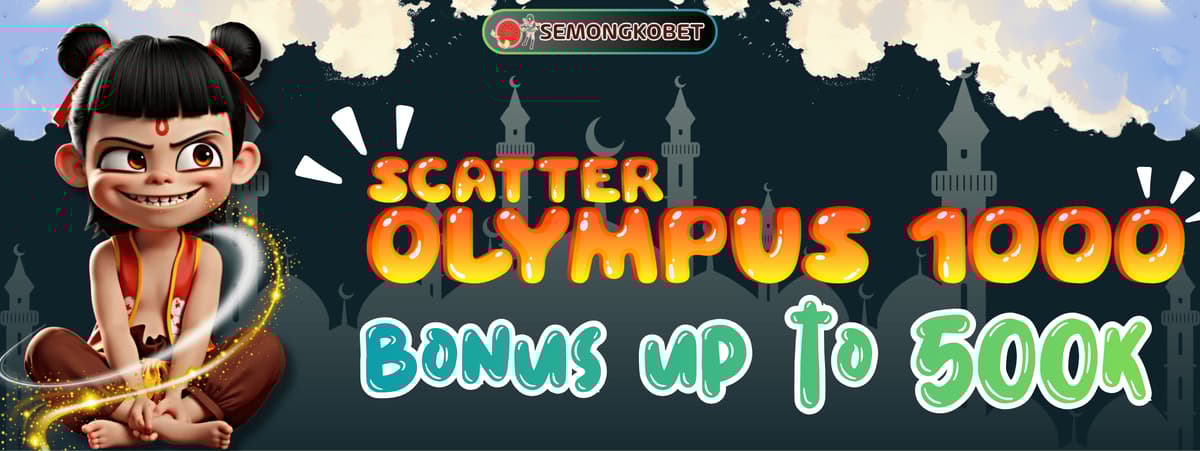 Promo EXTRA BONUS 5-6 SCATTER GATES OLYMPUS 1000