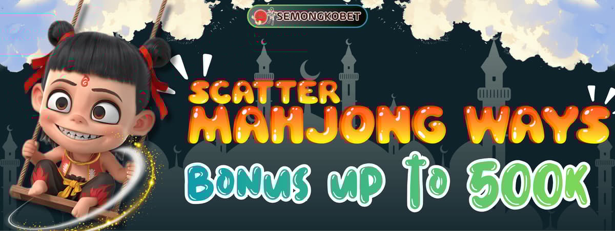 Promo EXTRA BONUS SCATTER MAHJONG WAYS & MAHJONG WAYS 2 PG SOFT
