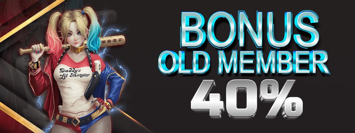 BONUS OLD MEMBER 40% Banner