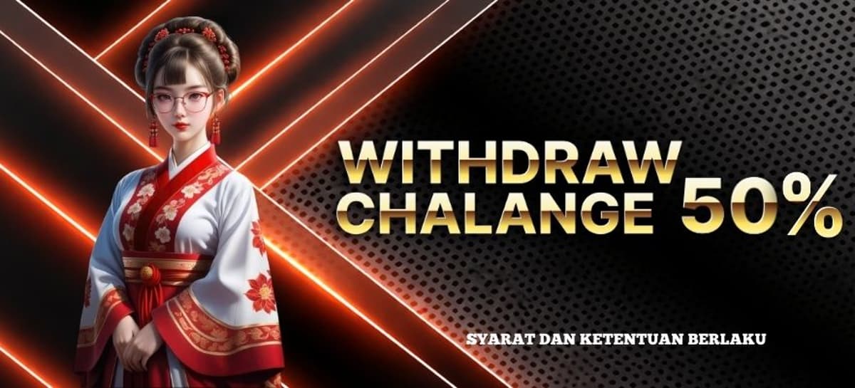 Promo BONUS WITHDRAW 50%