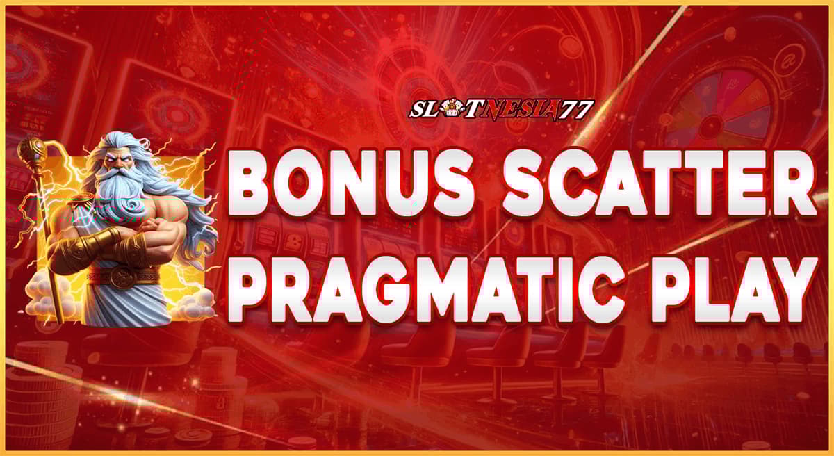 BONUS SCATTER PRAGMATIC