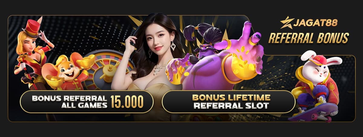 Bonus Refferal Lifetime & Bonu Referal 15000 Banner