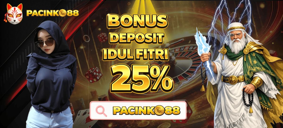 Promo BONUS DEPOSIT 25% SPESIAL IDUL FITRI