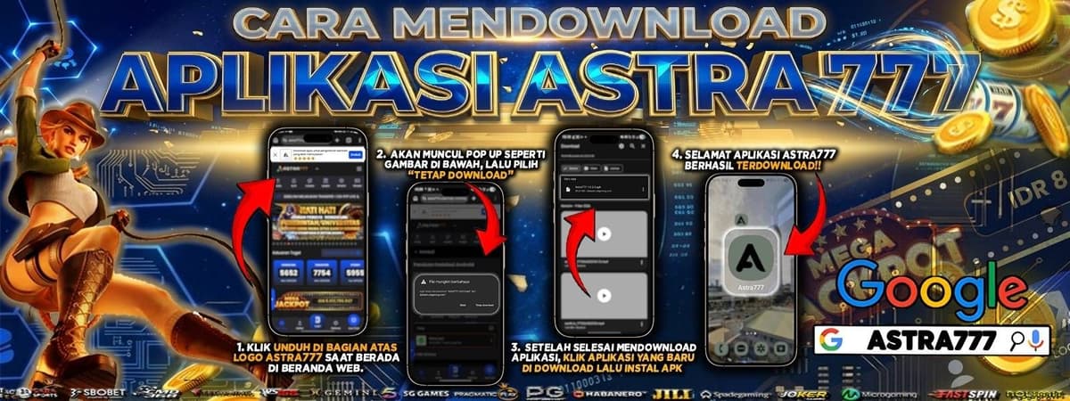 CARA DOWNLOAD APK ASTRA777 Banner