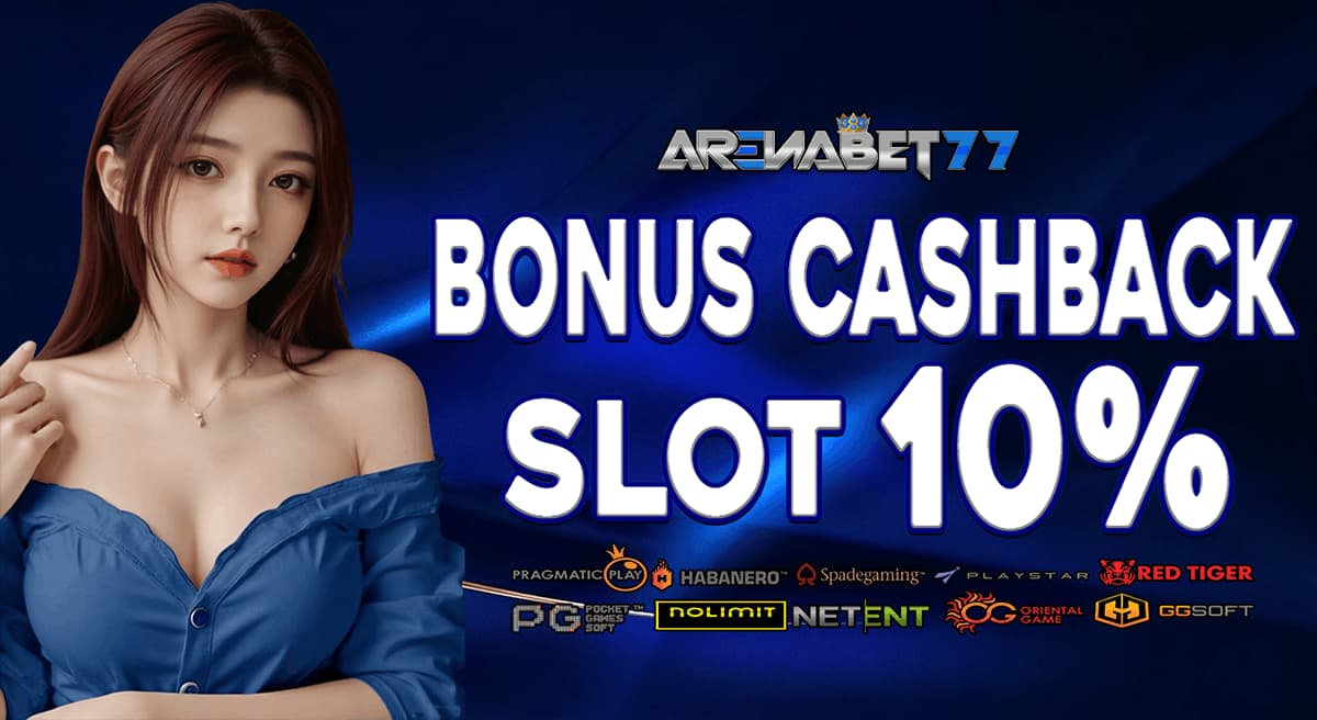 Promo BONUS CASHBACK SLOT 10% 