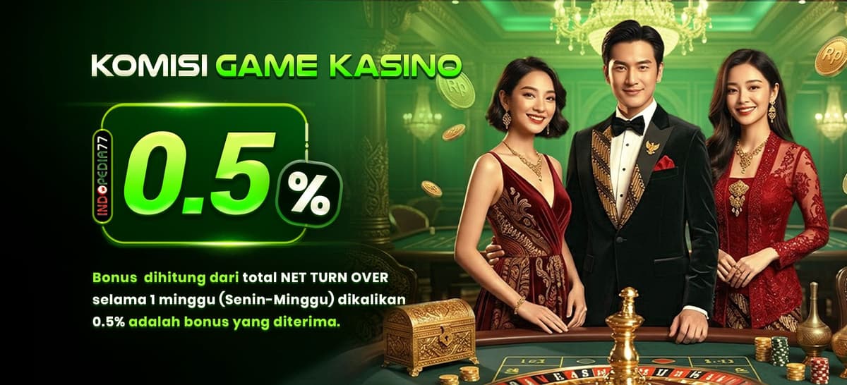 Promo KOMISI CASINO 0.5%
