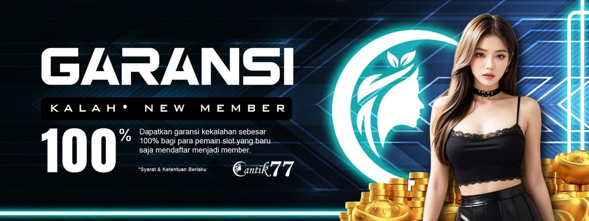 BONUS GARANSI KALAH UANG KEMBALI 100% - NEW MEMBER Banner