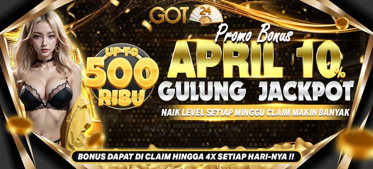 BONUS APRIL GULUNG JACKPOT 10%