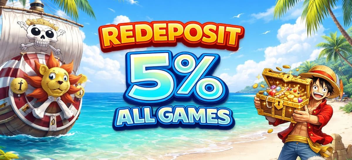 REDEPOSIT 5% ALL GAMES