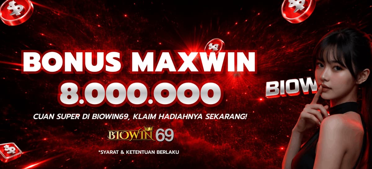 Promo BONUS MAXWIN +8.000.000