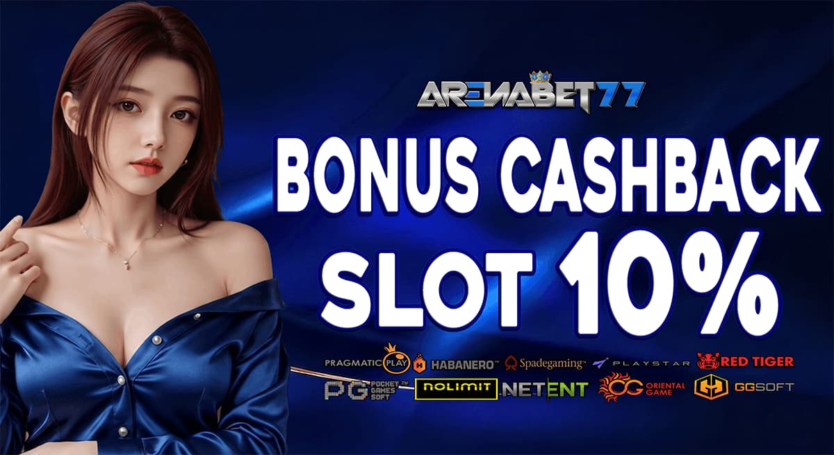 Promo BONUS CASHBACK SLOT 10% 