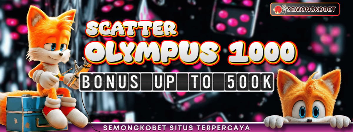 Promo EXTRA BONUS 5-6 SCATTER GATES OLYMPUS 1000