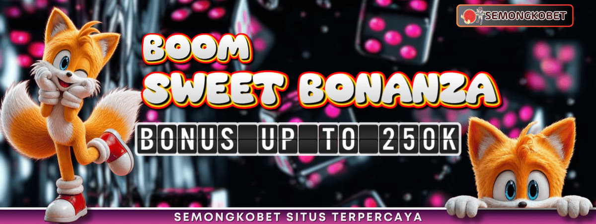 Promo EXTRA BONUS BOOM SWEET BONANZA