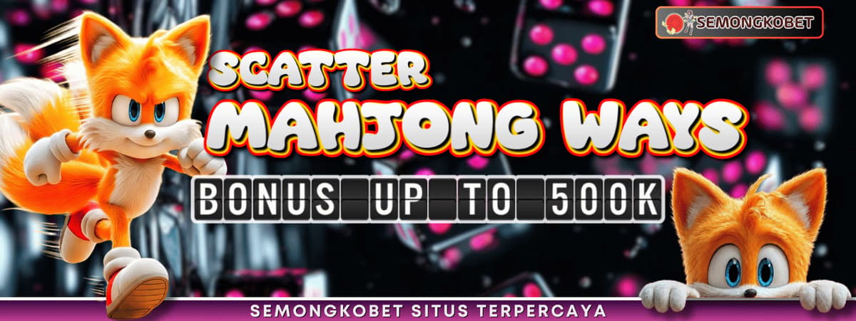 Promo EXTRA BONUS SCATTER MAHJONG WAYS & MAHJONG WAYS 2 PG SOFT