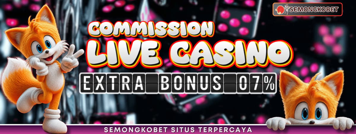 Bonus Rollingan Live Casino 0.7%